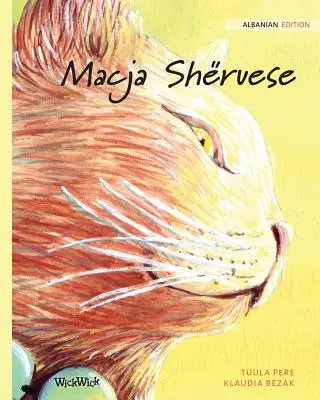 Macja Shruese: Albanische Ausgabe von The Healer Cat - Macja Shruese: Albanian Edition of The Healer Cat