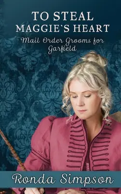 Um Maggies Herz zu stehlen - To Steal Maggie's Heart