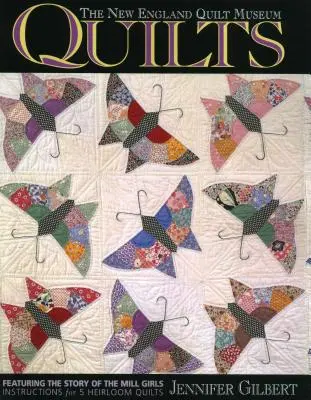 New England Quilt Museum Quilts - Die - Print on Demand Ausgabe - New England Quilt Museum Quilts - The - Print on Demand Edition