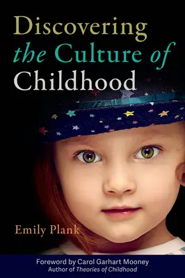 Die Entdeckung der Kultur der Kindheit - Discovering the Culture of Childhood
