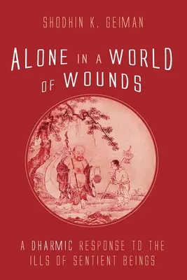 Allein in einer Welt voller Wunden - Alone in a World of Wounds