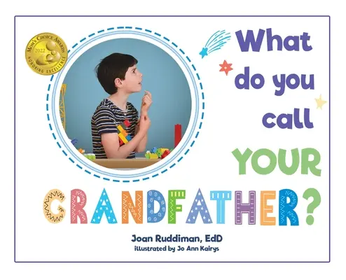 Wie nennst du deinen Großvater? - What Do You Call YOUR Grandfather?