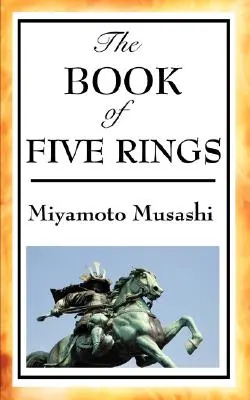 Das Buch der fünf Ringe - The Book of Five Rings