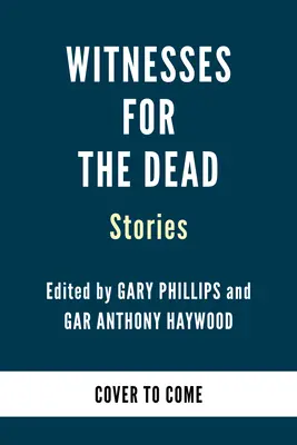 Zeugen für die Toten: Geschichten - Witnesses for the Dead: Stories