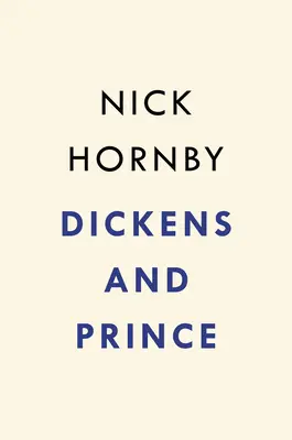 Dickens und Prince: Eine besondere Art von Genie - Dickens and Prince: A Particular Kind of Genius