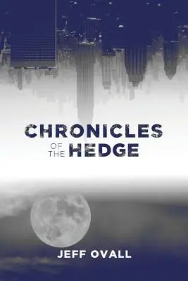 Chroniken der Hecke - Chronicles of the Hedge