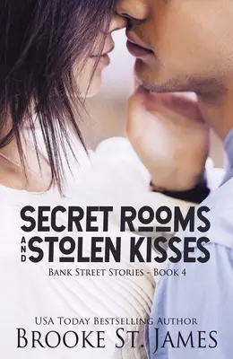 Geheime Zimmer und gestohlene Küsse - Secret Rooms and Stolen Kisses