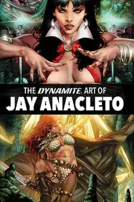 Dynamite-Kunst von Jay Anacleto - Dynamite Art of Jay Anacleto