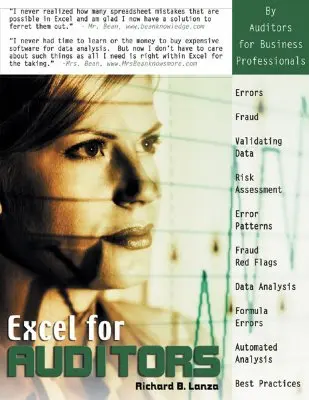 Excel für Wirtschaftsprüfer: Tabellenkalkulationen mit Excel 97 bis Excel 2007 prüfen - Excel for Auditors: Audit Spreadsheets Using Excel 97 Through Excel 2007