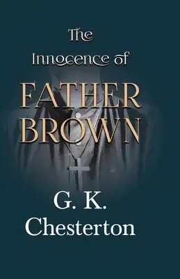 Die Unschuld von Pater Brown - The Innocence of Father Brown