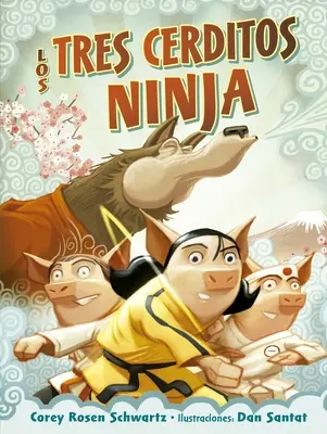 Los Tres Cerditos Ninja