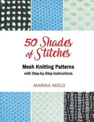50 Shades of Stitches - Band 4 - 50 Shades of Stitches - Volume 4