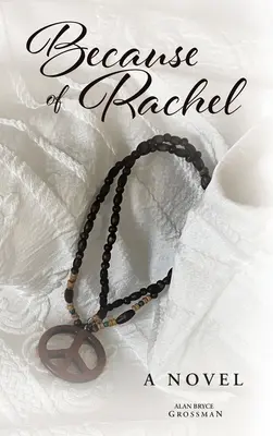 Wegen Rachel - Because of Rachel