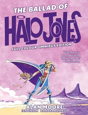 Die Ballade von Halo Jones: Vollfarbige Omnibus-Ausgabe - The Ballad of Halo Jones: Full Colour Omnibus Edition