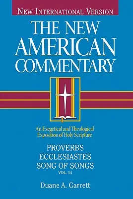 Sprüche, Kohelet, Hohelied, 14: Eine exegetische und theologische Auslegung der Heiligen Schrift - Proverbs, Ecclesiastes, Song of Songs, 14: An Exegetical and Theological Exposition of Holy Scripture