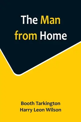 Der Mann von zu Hause - The Man from Home