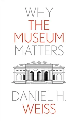 Warum das Museum wichtig ist - Why the Museum Matters