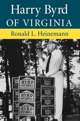 Harry Byrd aus Virginia - Harry Byrd of Virginia