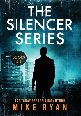 Die Silencer-Reihe Bücher 5-8 - The Silencer Series Books 5-8