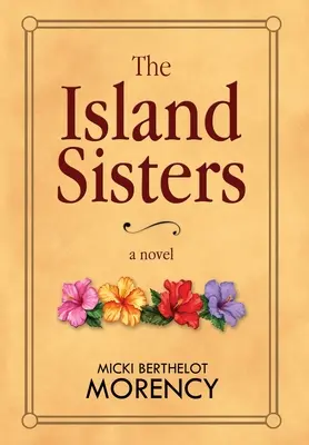 Die Inselschwestern - The Island Sisters