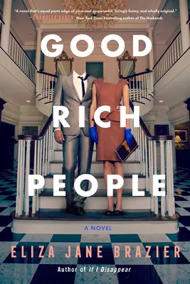 Gute reiche Leute - Good Rich People