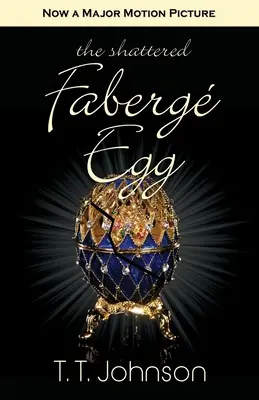 Das zerbrochene Faberge-Ei - The Shattered Faberge Egg