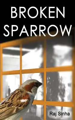 Der gebrochene Sperling - Broken Sparrow