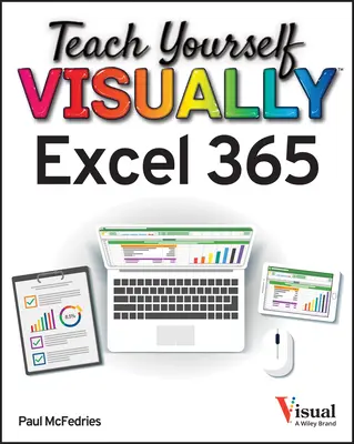 Lernen Sie Excel 365 visuell kennen - Teach Yourself Visually Excel 365