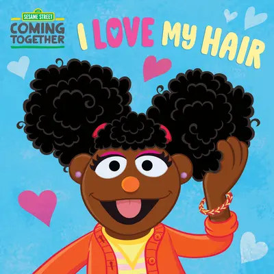 Ich liebe mein Haar (Sesamstraße) - I Love My Hair (Sesame Street)