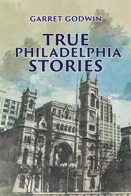 Wahre Philadelphia-Geschichten - True Philadelphia Stories