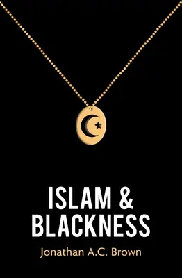 Islam und Schwarzsein - Islam and Blackness