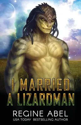 Ich habe einen Echsenmenschen geheiratet - I Married A Lizardman