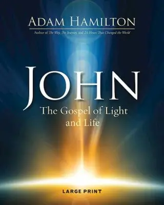 Johannes: Das Evangelium von Licht und Leben - John: The Gospel of Light and Life