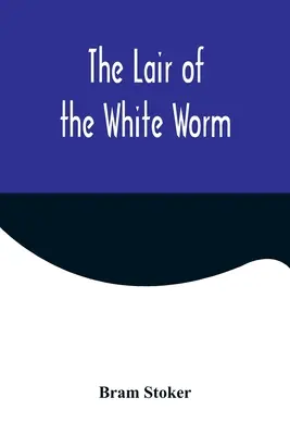 Die Höhle des weißen Wurmes - The Lair of the White Worm