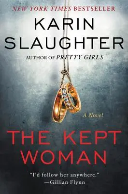 Die gehütete Frau: Ein Will Trent-Thriller - The Kept Woman: A Will Trent Thriller