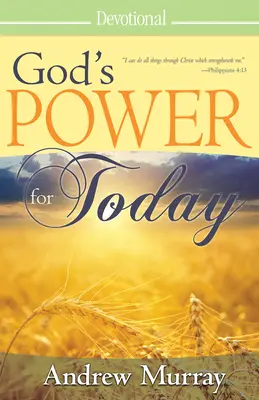 Gottes Kraft für heute (365-Tage-Anleitung) - God's Power for Today (365-Day Devotional)