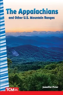 Die Appalachen und andere Gebirgszüge in den USA - The Appalachians and Other U.S. Mountain Ranges