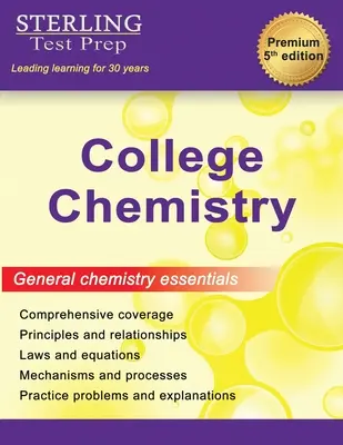 College Chemie: Vollständige Überprüfung der allgemeinen Chemie - College Chemistry: Complete General Chemistry Review