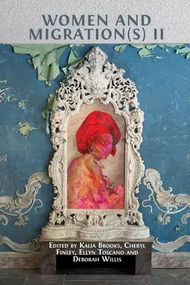 Frauen und Migration(en) II - Women and Migration(s) II