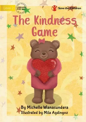 Das Freundlichkeitsspiel - The Kindness Game