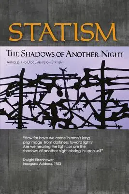 Statismus: Die Schatten einer anderen Nacht - Statism: The Shadows of Another Night