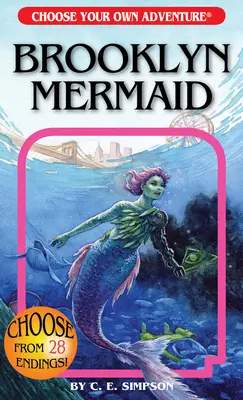 Brooklyn Mermaid (Wähle dein eigenes Abenteuer) - Brooklyn Mermaid (Choose Your Own Adventure)