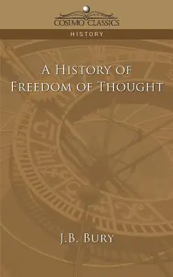 Die Geschichte der geistigen Freiheit - A History of Freedom of Thought