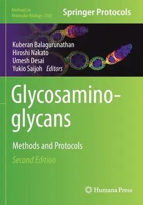 Glykosaminoglykane: Methoden und Protokolle - Glycosaminoglycans: Methods and Protocols