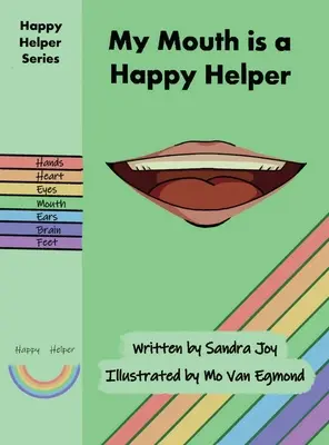 Mein Mund ist ein glücklicher Helfer - My Mouth is a Happy Helper