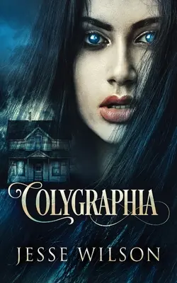 Kolygraphie - Colygraphia
