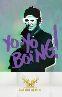 Yo-Yo Boing! (Spanglish Ausgabe) - Yo-Yo Boing! (Spanglish Edition)