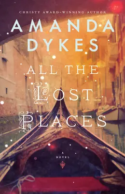 All die verlorenen Orte - All the Lost Places