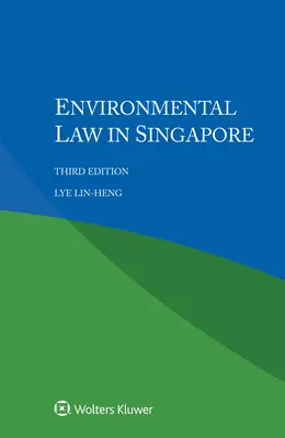 Umweltrecht in Singapur - Environmental Law in Singapore