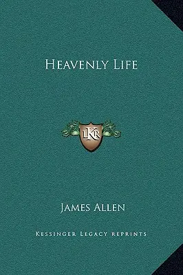 Das himmlische Leben - Heavenly Life
